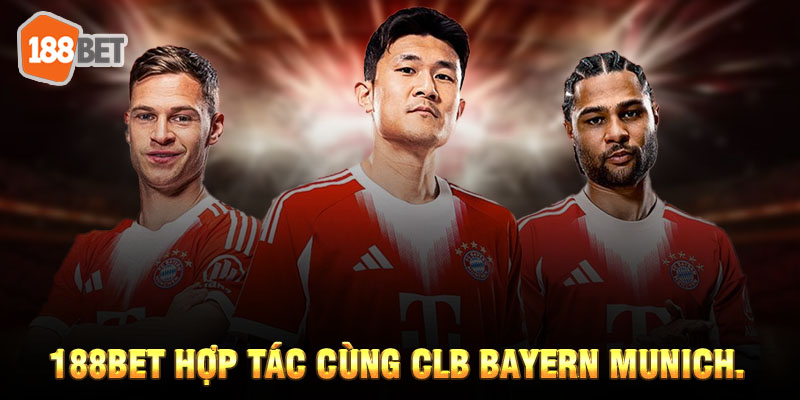 188bet đối tác Bayern Munich